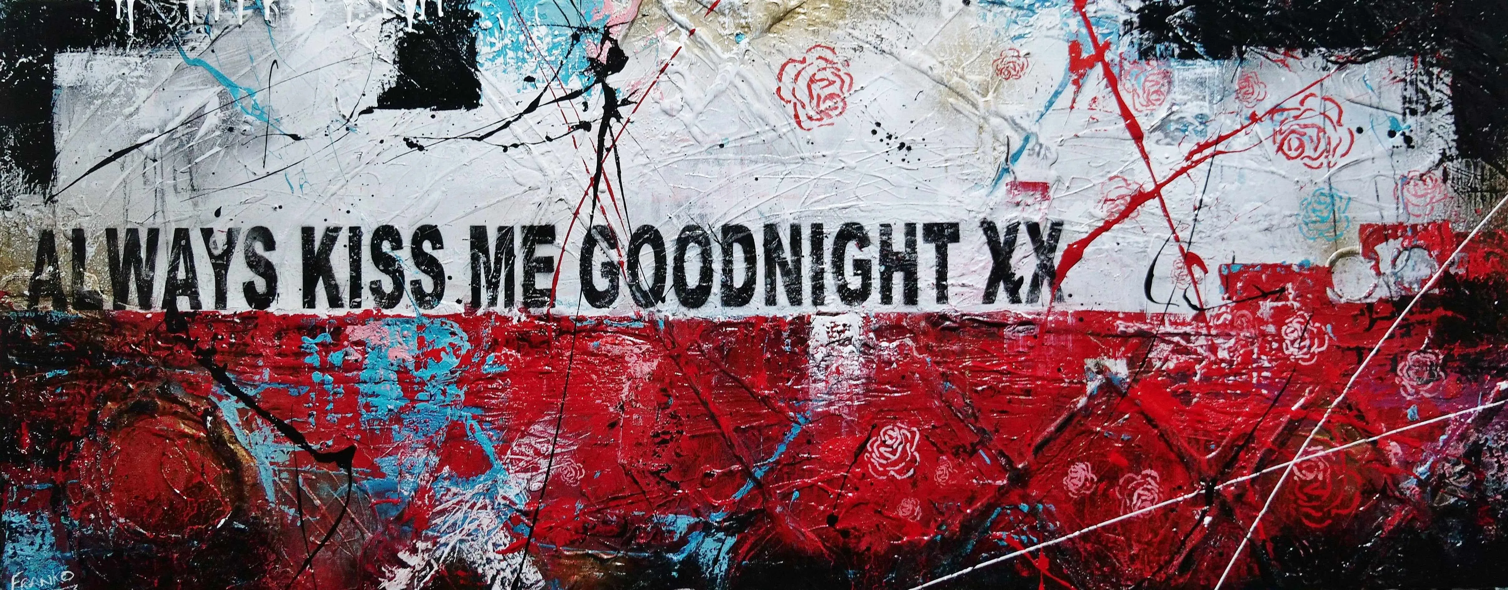 Always Forever 200cm x 80cm Always Kiss Me Goodnight Urban Pop Art Abstract Painting (SOLD)