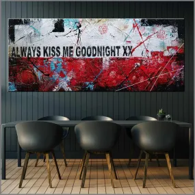 Always Forever 200cm x 80cm Always Kiss Me Goodnight Urban Pop Art Abstract Painting (SOLD)