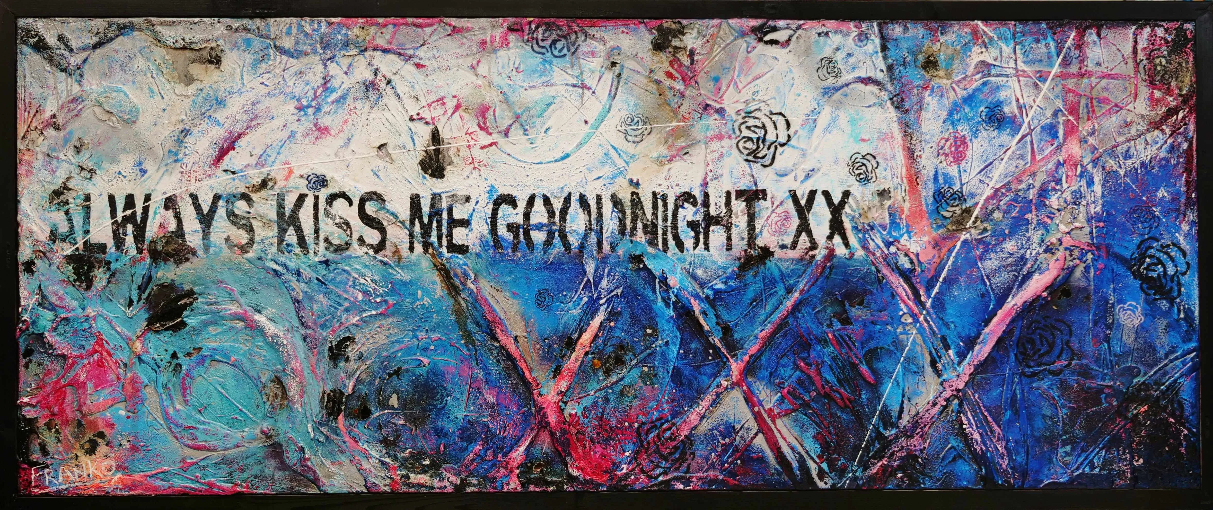 Always Kissing Blue 200cm x 80cm Always Kiss Me Goodnight Textured Urban Pop Art Painting (SOLD)